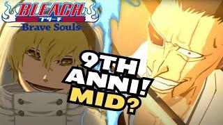 WHY THE 9TH ANNIVERSARY PART 1 CHARACTERS ARE MID! Bleach: Brave Souls