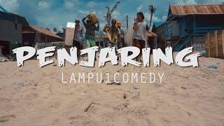 PENJARING - LAMPU1COMEDY (Official Video Music)