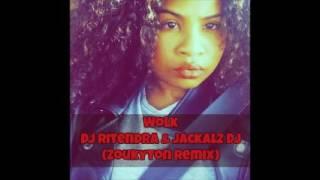 Wolk - DJ Ritendra x Jackalz DJ x Aliyah (Zoukyton Remix)