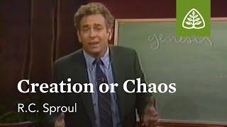 Creation or Chaos: Themes from Genesis with R.C. Sproul