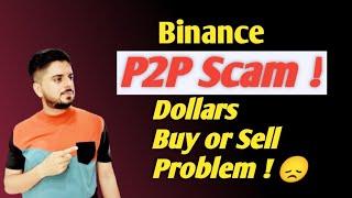 Binance P2P Scam ! Becareful 