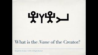 What is the Name of The Creator?