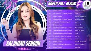 KOPLO JAWA TERBAIK SHINTA ARSINTA - SALAHMU SENDIRI - STM - WEGAH KELANGAN | PLAYLIST TERBARU 2024