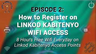 How to Register to Linkod Kabitenyo 8 HOURS Free Wifi Access