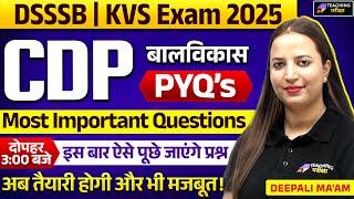 CDP for DSSSB and KVS | Teaching Methodology for NTT/PRT/TGT/PGT | DSSSB CDP | KVS CDP Class #4