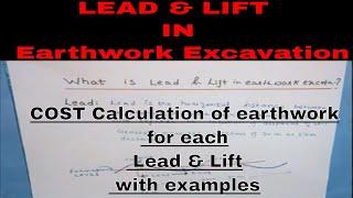 PART 1|Lead and Lift in Earthwork Estimation of Roads|Cost of Lead and Lift in earthwork excavation
