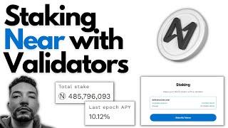 Make 10% APY Staking Near With Validators