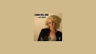 Lana Del Rey | Kill Kill