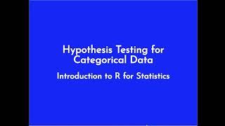 R for Statistics: Hypothesis Testing for Categorical Variables