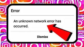 Instagram Fix An Unknown Network Error Has Occurred & Login Problem Solve in Android FAST