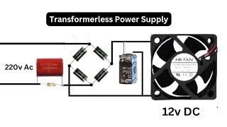 A Transformerless Power Supply That Takes 220v And Transforms It Into 12v!