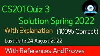 cs201 quiz 3 2022| cs201 quiz 3 solution spring 2022| cs201 quiz 3 spring 2022| By M.saqib