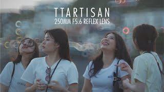 TTArtisan 250mm f5.6 Reflex