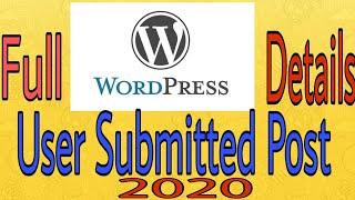 WordPress User Submitted Post Plugin Full Details | Forever Tips