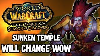 Sunken Temple And PHASE 3 is AMAZING | Season of Discovery