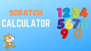 Scratch Tutorial | How to make a Calculator