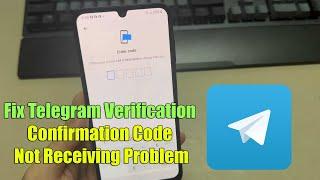 How To Fix Telegram Verification | Confirmation Code Not Receiving Problem