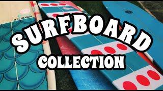 MY SURFBOARD COLLECTION