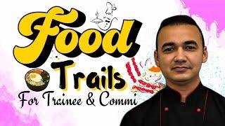 Food Trails For Job Trainee & Commi || Secret Tips To Clear Food Trails || Continental Cuisine Trial