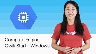 Launch a Windows Server Instance, GCP Essentials - Qwiklabs Preview