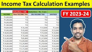 Income Tax Calculation Examples between ₹4 Lacs to ₹20 Lacs [SOLVED]