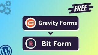 Integrating Gravity Forms with Bit Form || Step-by-Step Tutorial || Bit Integrations