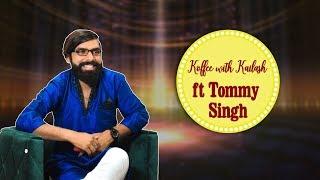 Koffee With Kailash ft. Tommy Singh