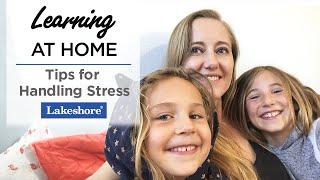 Learning-At-Home Stress-Reducing Tips
