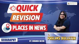 Important Places in News for Geography MCQs in UPSC Prelims 2024 | Sleepy Classes | UPSC CSE 2024