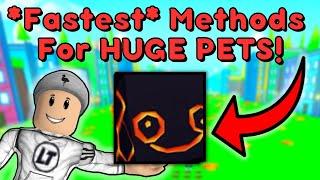 *Fastest* Methods to get Huge Pets! (2023)