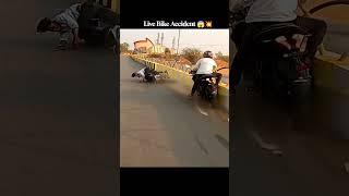 Live Bike Accident  #shorts #rider #bikeride #crash #accident #viral #motovlog #bikelife