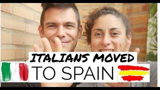 10 REASONS WHY Italian Couple moved to Spain