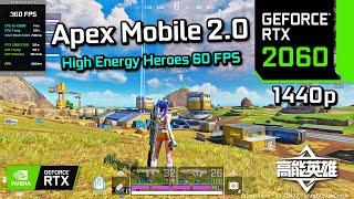 Apex Legends Mobile 2.0 | High Energy Heroes 60 FPS Emulator Gameplay 2023 (高能英雄)