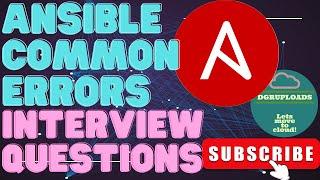 Top 15 Common Ansible Errors & How to Fix Them - Ansible Interview Questions