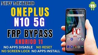 New Trick Oneplus Nord N10 Frp Bypass Android 11