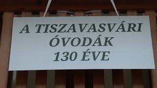 A Tiszavasvári Óvodák 130 Éve