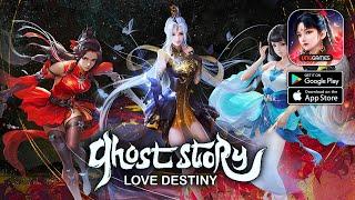 Ghost Story: Love Destiny - Alpha Test MMORPG Gameplay (Android/iOS)