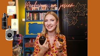 PERFUMY NA JESIEŃ | MissPotocky