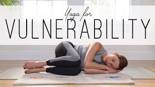 Yoga for Vulnerability  |  35-Minute Home Yoga