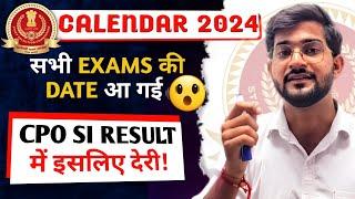 SSC CALENDAR 2024 || All SSC EXAM Dates out  || SSC CPO Tier 1 Result 2024 kab aayega? || MTS 2024