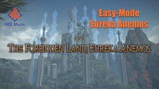 Easy-mode Eureka Anemos | Leveling and Weapon Farming Guide (LESS THAN 5 HOURS!) | FFXIV