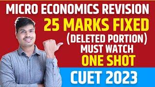 Micro economics One shot | CUET 2023 ECONOMICS | 25 Marks in 1 video. Revise Full Micro eco syllabus