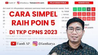 Latihan 15 Soal TKP HOTS CPNS | Tembus Skor 200++