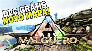 NOVO MAPA VALGUERO, DEINONICO  E MAIS INFORMAÇÕES - DLC GRATUITA - ARK SURVIVAL EVOLVED