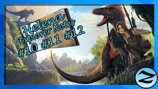 HELENA EXPLORER NOTES #10+11+12 LOCATIONS!! LYSTRO + KAPRO DOSSIER!! | ARK: Survival Evolved