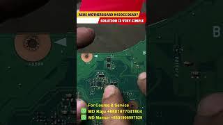 ASUS Motherboard X450CC DEAD  Asus Laptop No Power Solution #repairing  #schematics #servicing