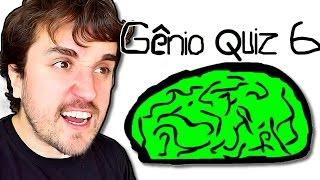 ELE VOLTOU! - Gênio Quiz 6 (Parte 01)