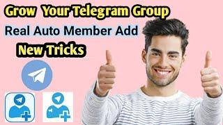 How To Add Auto Member Real On Telegram | Telegram Auto Member | Growth Your Telegram Group | Bangla