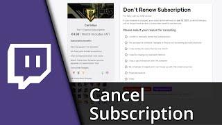 Cancel Twitch Subscription | How to cancel Twitch Sub  Tutorial