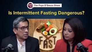 Heart health, Myths around ghee, ozempic and intermittent fasting | Dr Shashank Joshi | Faye D'Souza